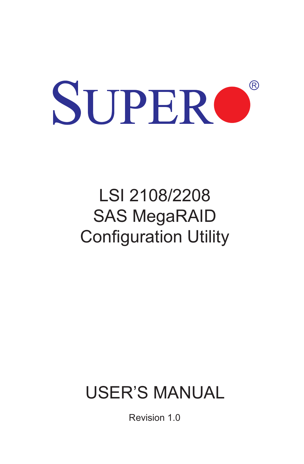 SUPER MICRO Computer LSI 2108, LSI 2208 User Manual