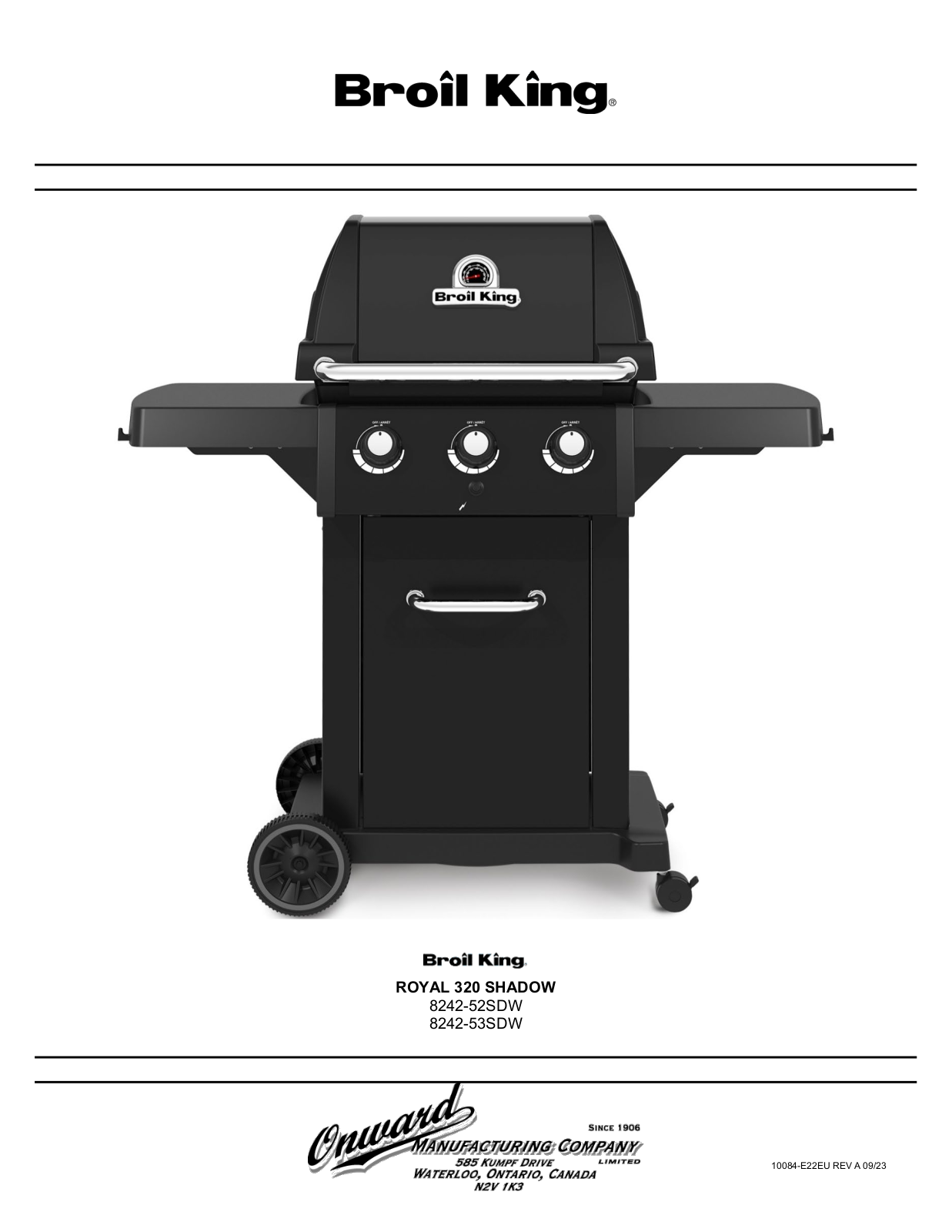 BROIL KING ROYAL 320 SHADOW, 8242-52SDW, 8242-53SDW User guide - ManualMachine.com