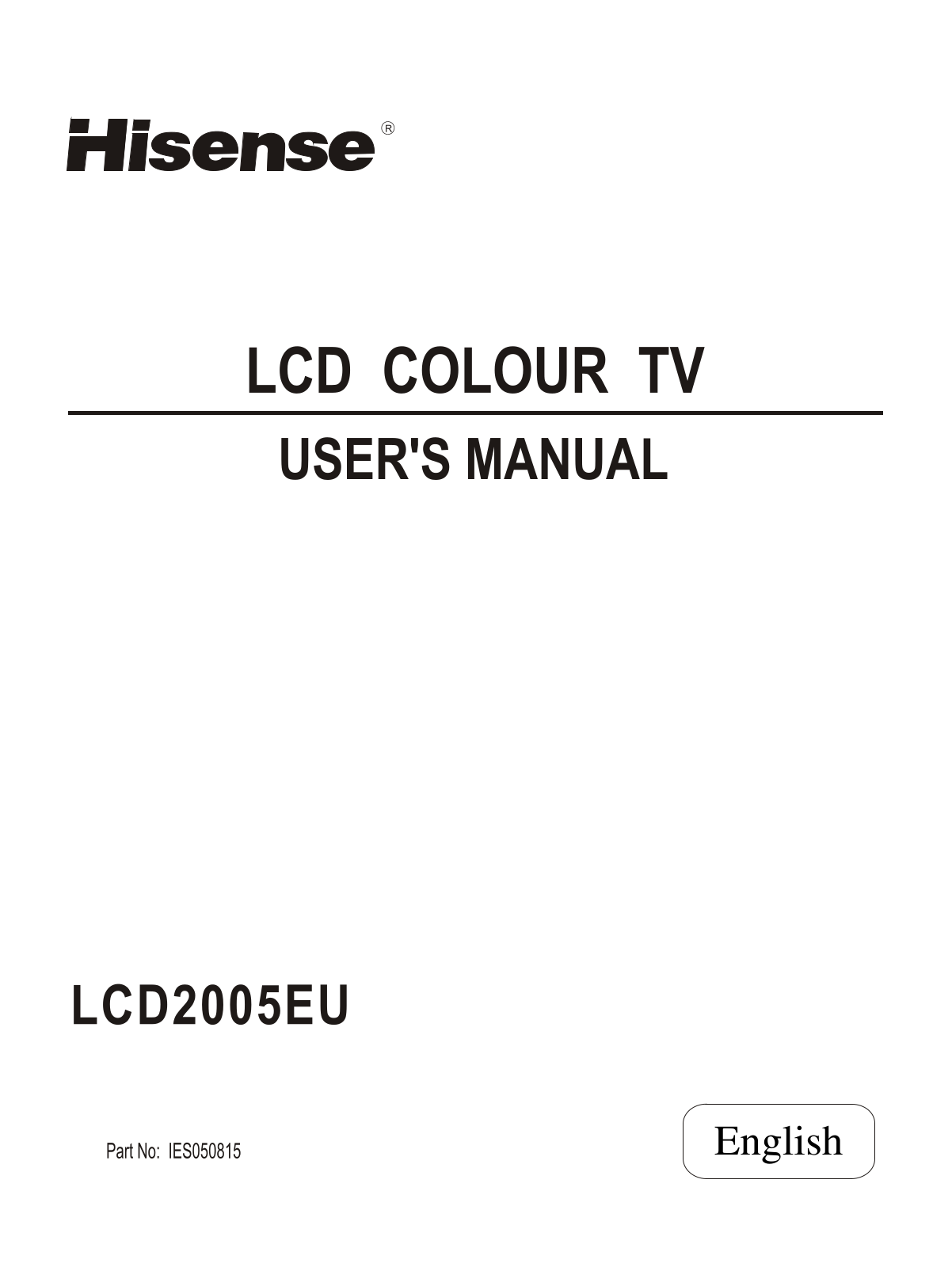 Hisense LCD2005EU Owner's Manual