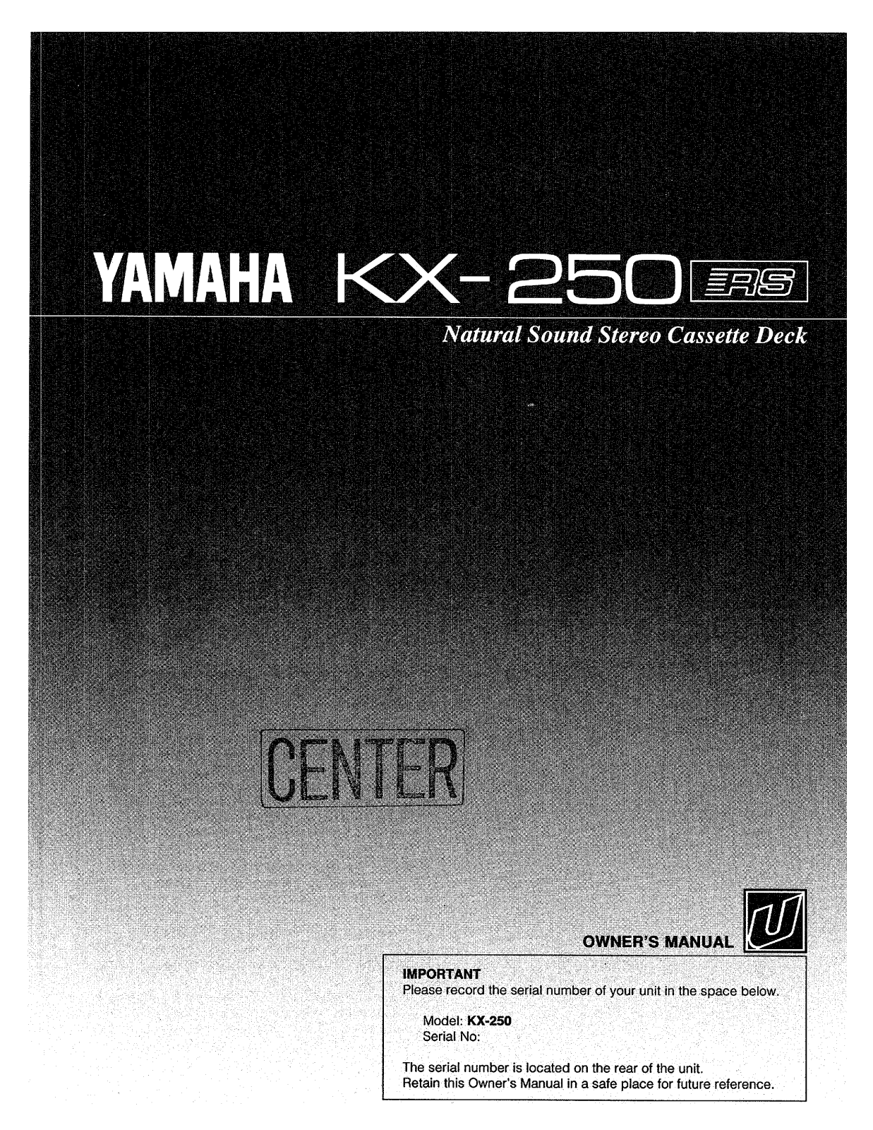 Yamaha KX-250, KX-250RS Owner Manual
