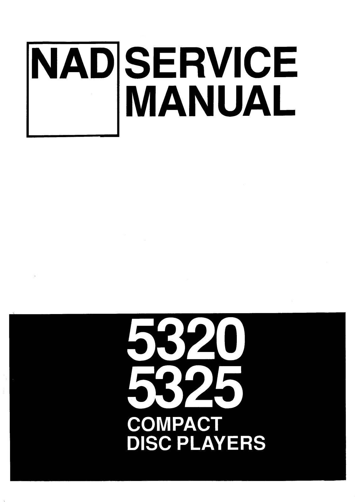 NAD 5320, 5325 Service manual