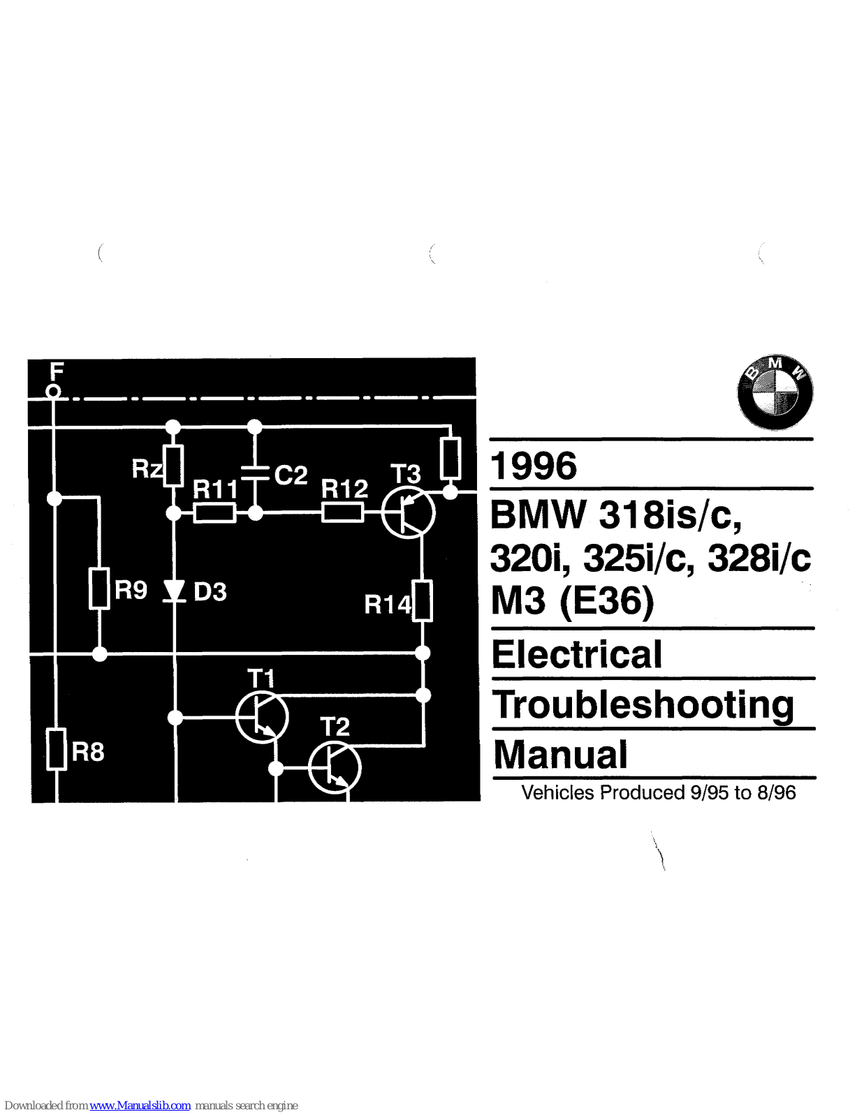 BMW 318is/C, 320i, M3(E36), 325i/c, 328i/c Electrical Troubleshooting Manual
