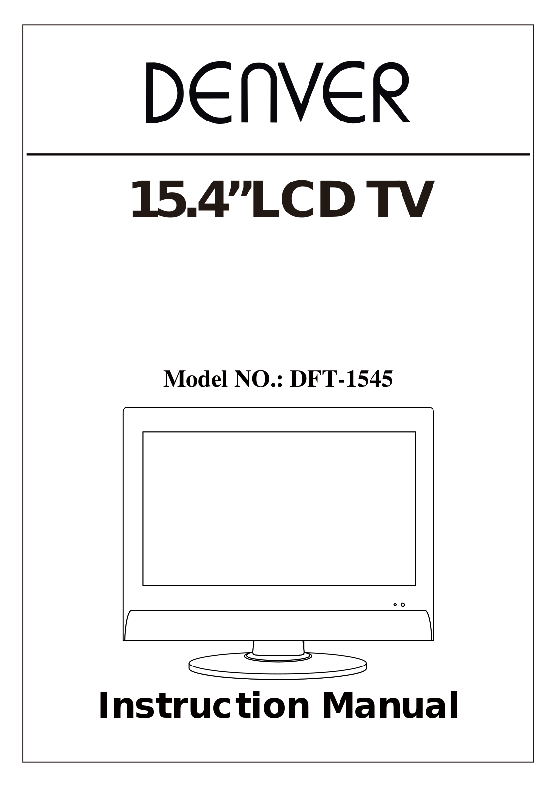 Denver DFT-1545 Instruction Manual