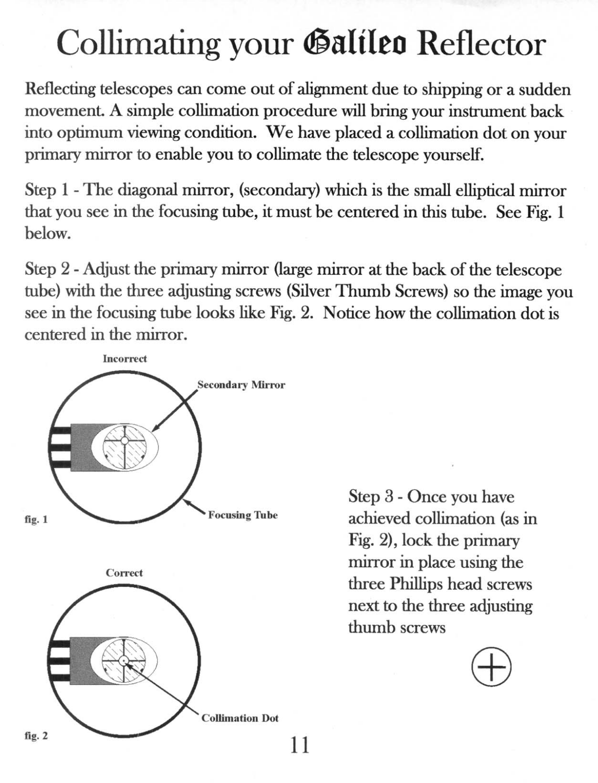 Galileo Reflector Telescope Collimation User Manual