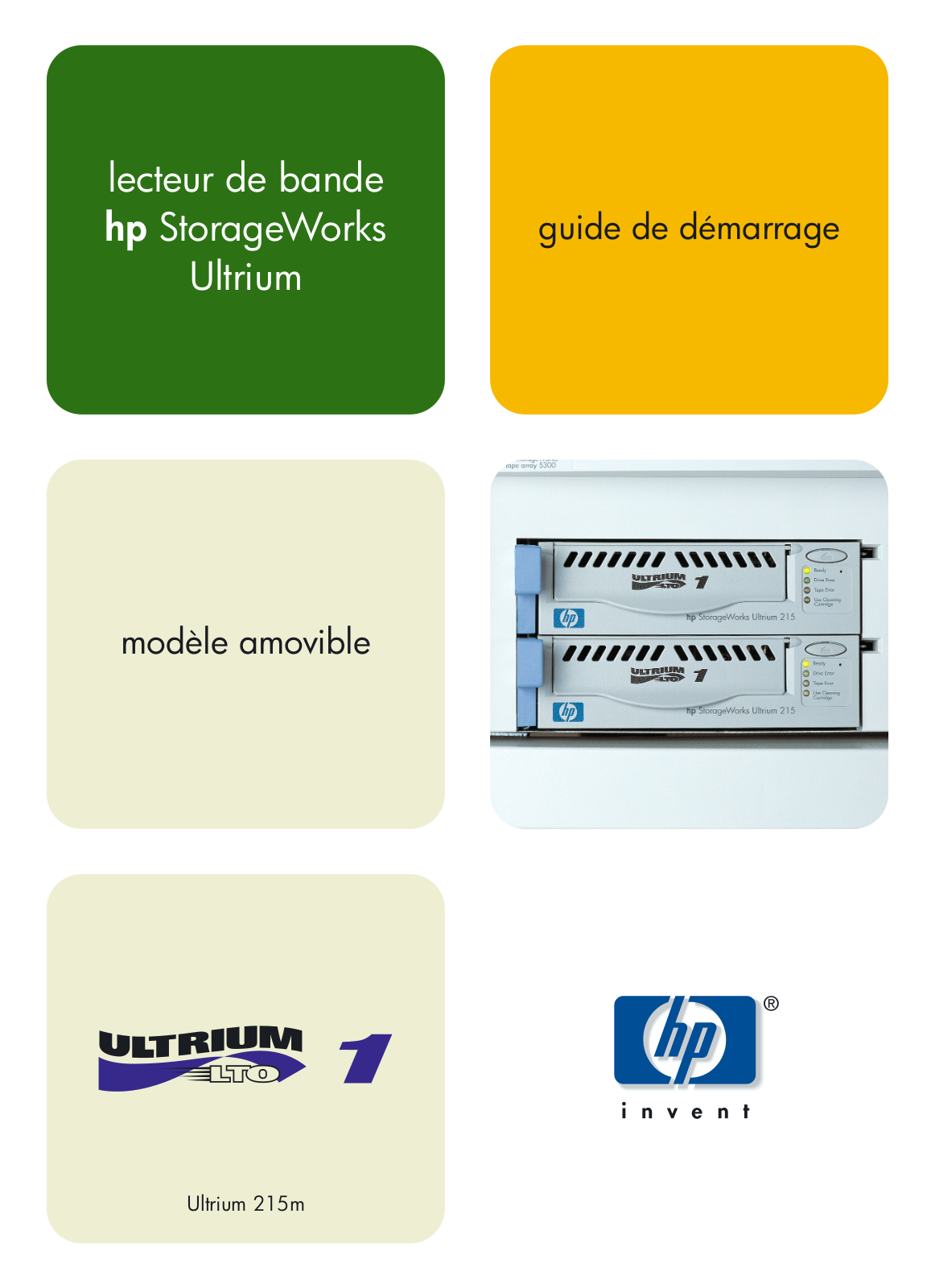 HP STORAGEWORKS ULTRIUM 215 User Manual