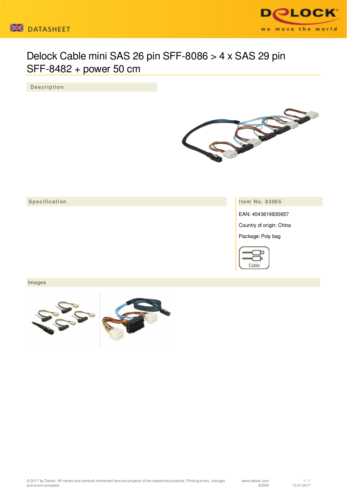 DeLOCK mini SAS  SFF-8086  auf SAS  SFF-8086 , 0.5m User Manual