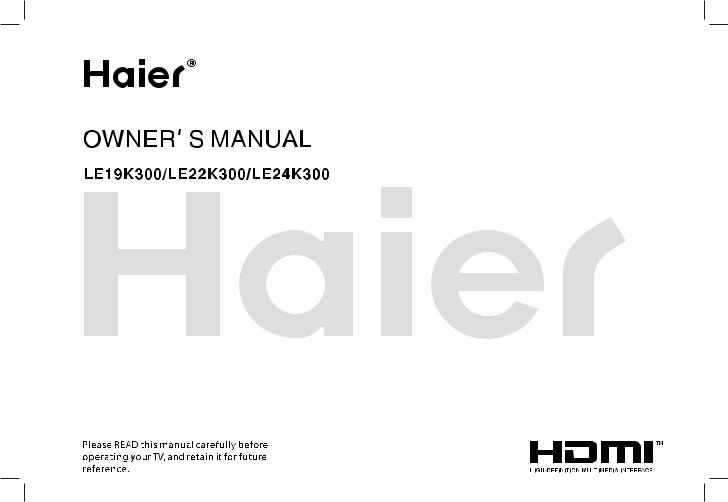 Haier HDMI LE24K300, HDMI LE19K300, HDMI LE22K300 User Manual