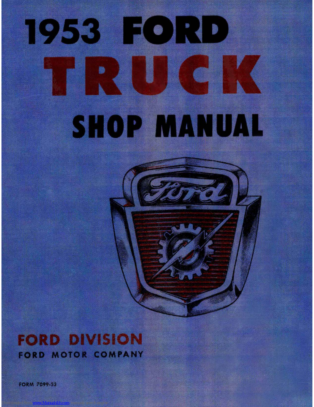 Ford TRUCK 1953 Shop Manual