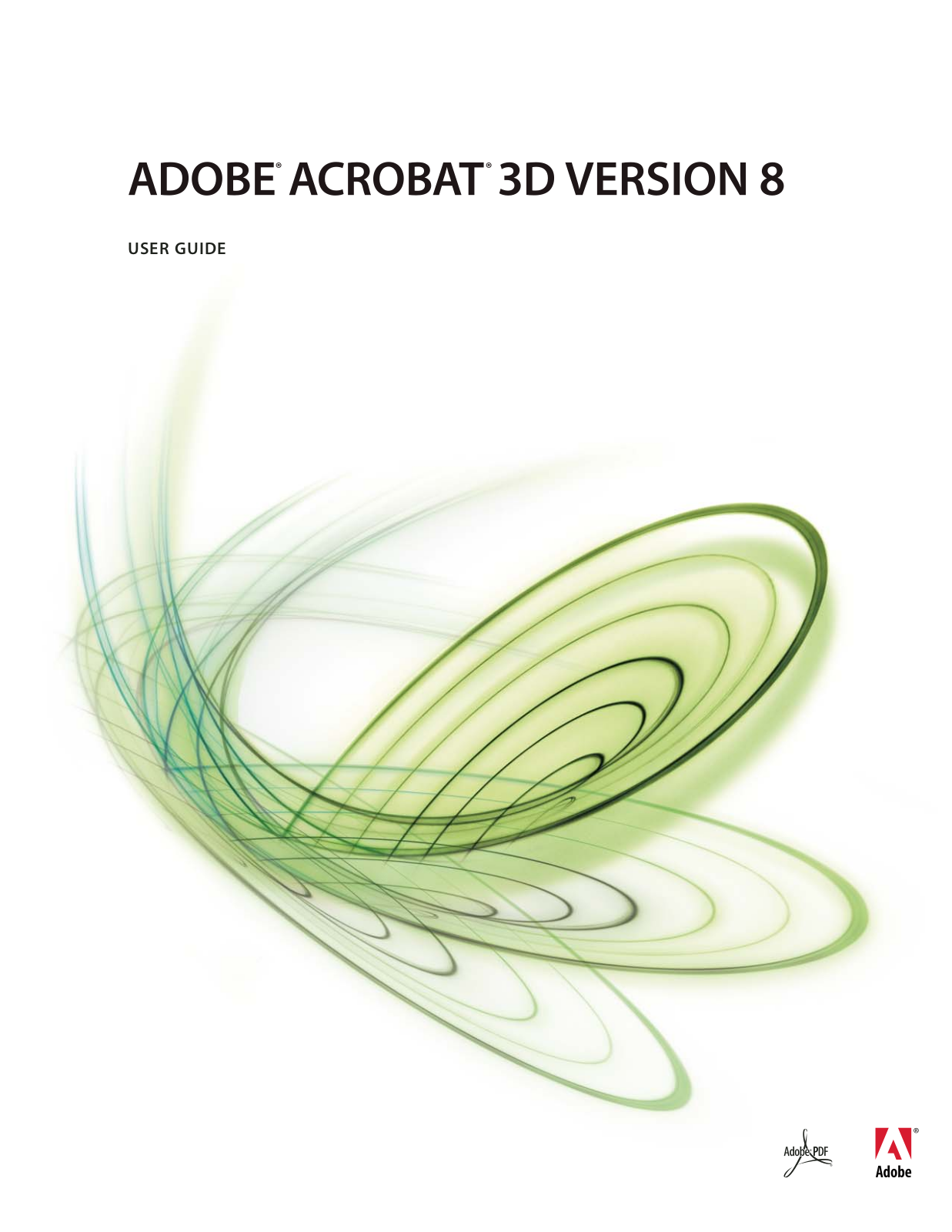 ADOBE Acrobat 8 3D User Manual