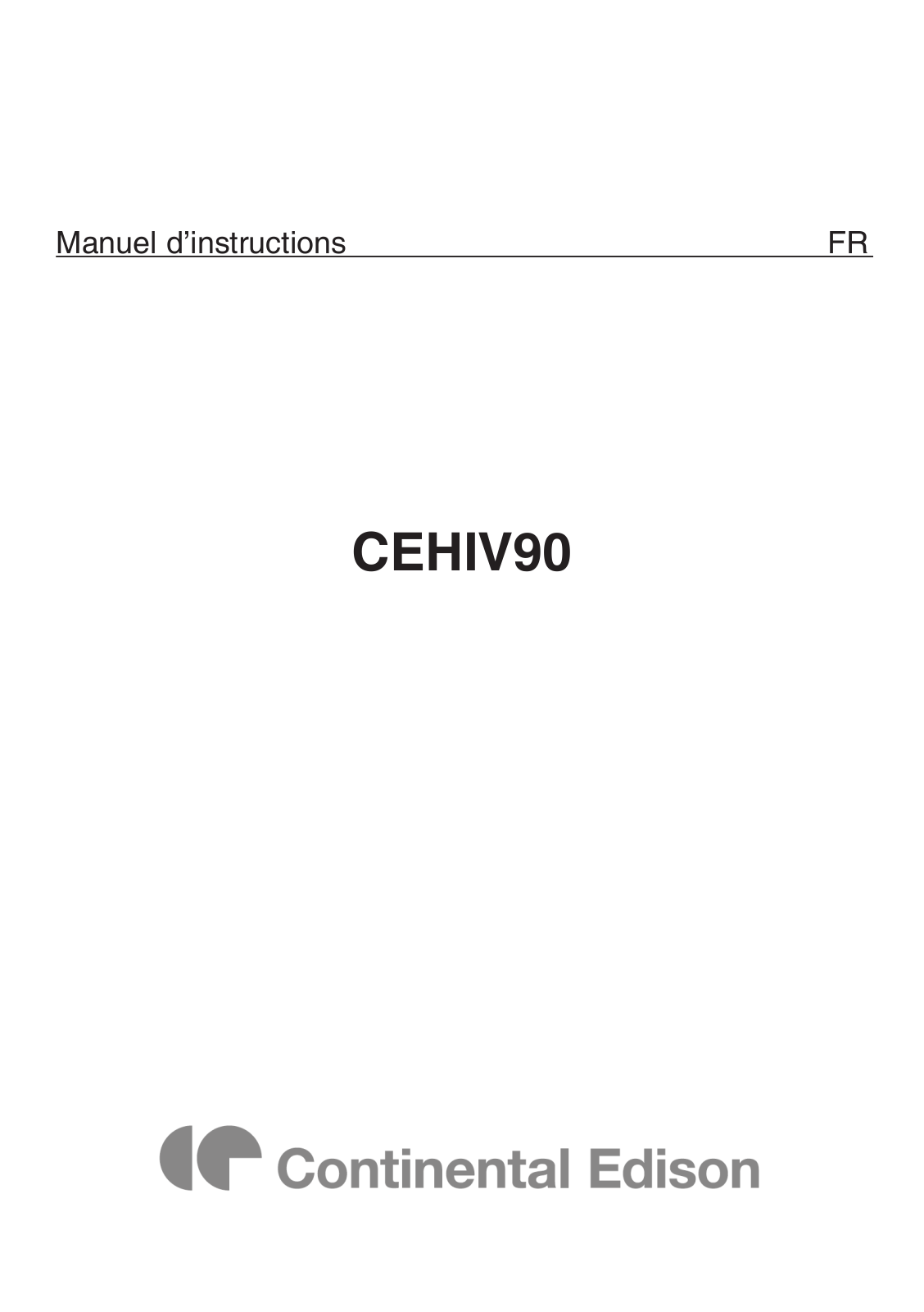 Continental edison CEHIV90 User Manual