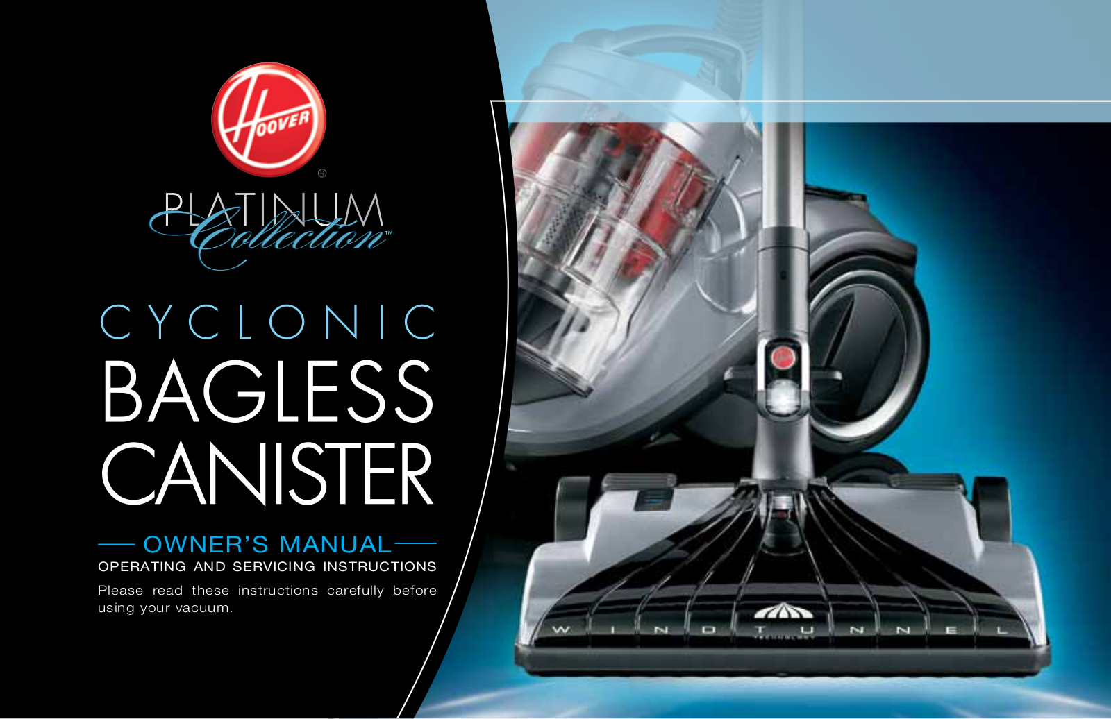 Hoover CYCLONIC BAGLESS CANISTER User Manual