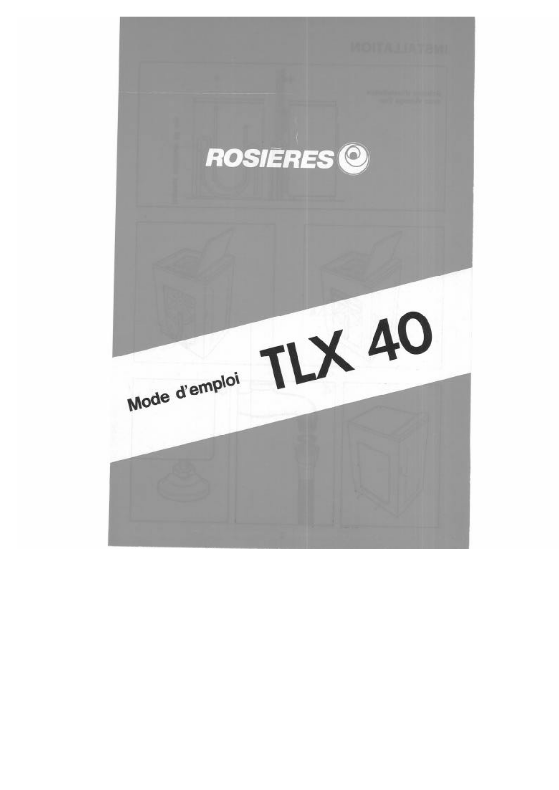 Rosieres TLX 40 User Manual