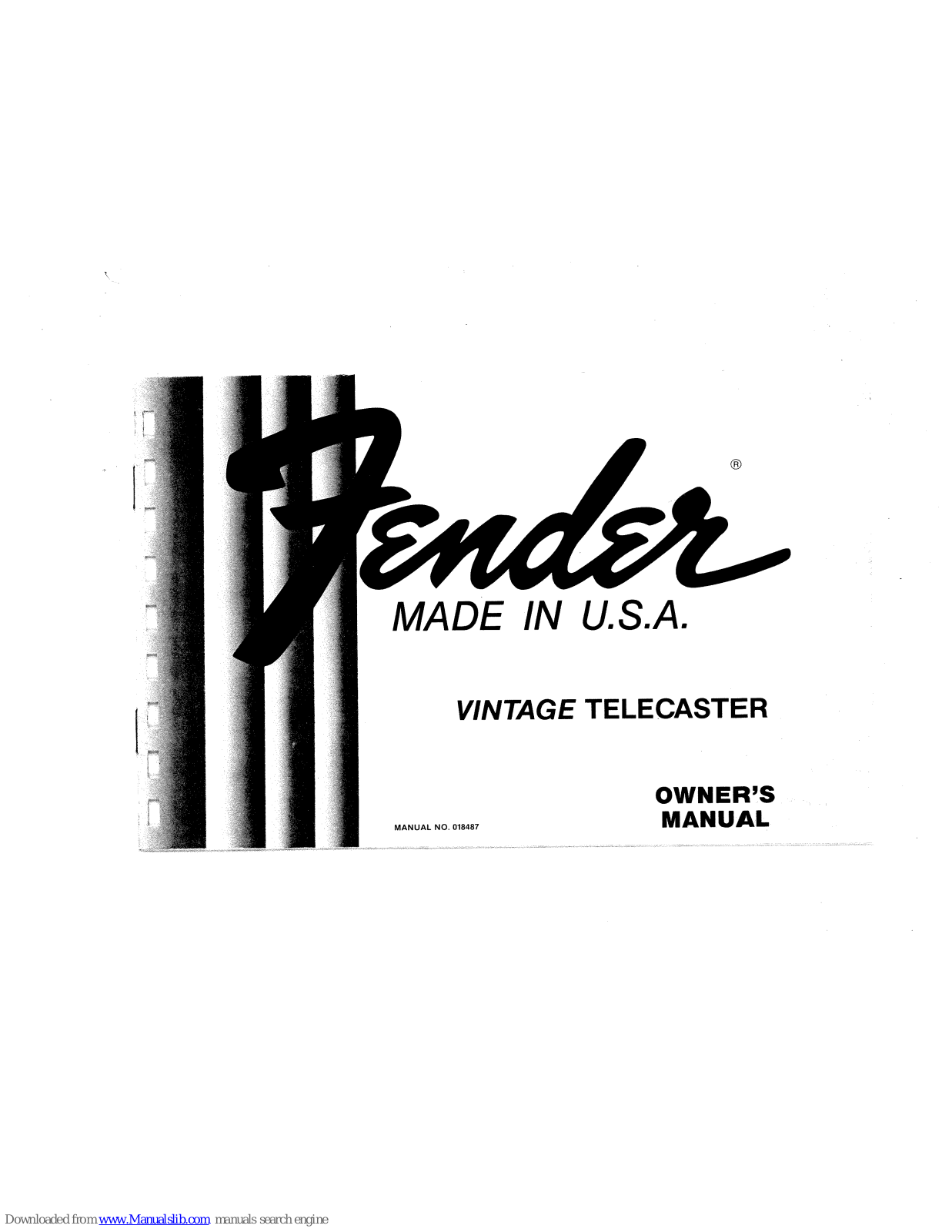 Fender American Vintage 72 Telecaster Custom, American Vintage 72 Telecaster Thinline, Vintage Telecaster Owner's Manual