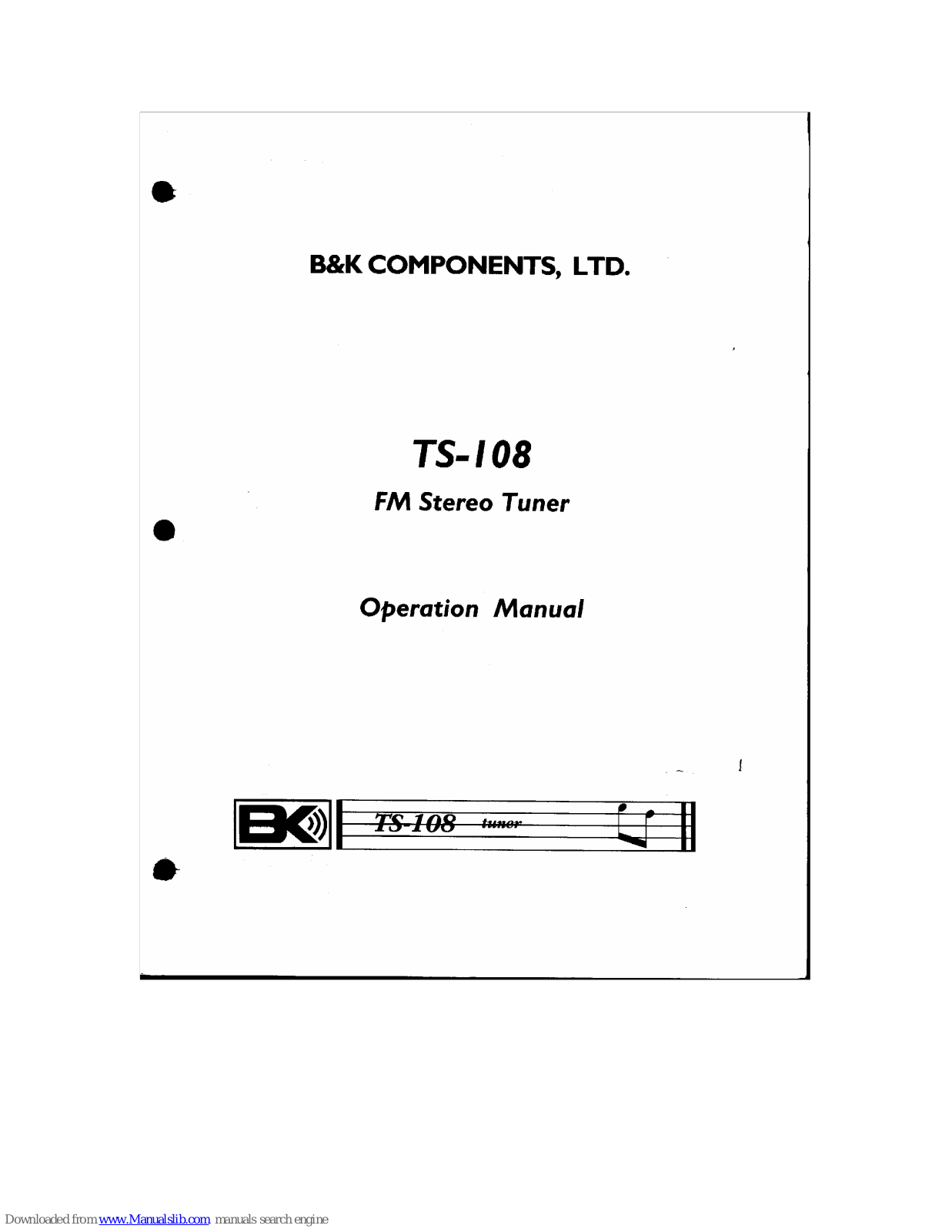 B&K COMPONENTS TS-108 Operation Manual - ManualMachine.com