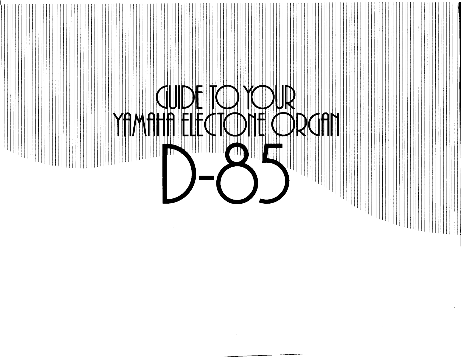 Yamaha D85, D85E User Manual