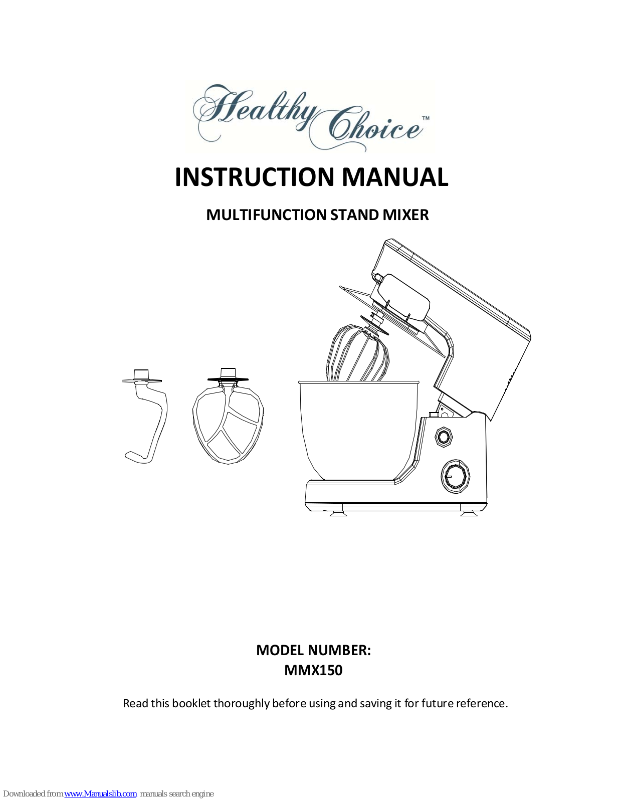 Lenoxx Healthy Choice MMX150 Instruction Manual