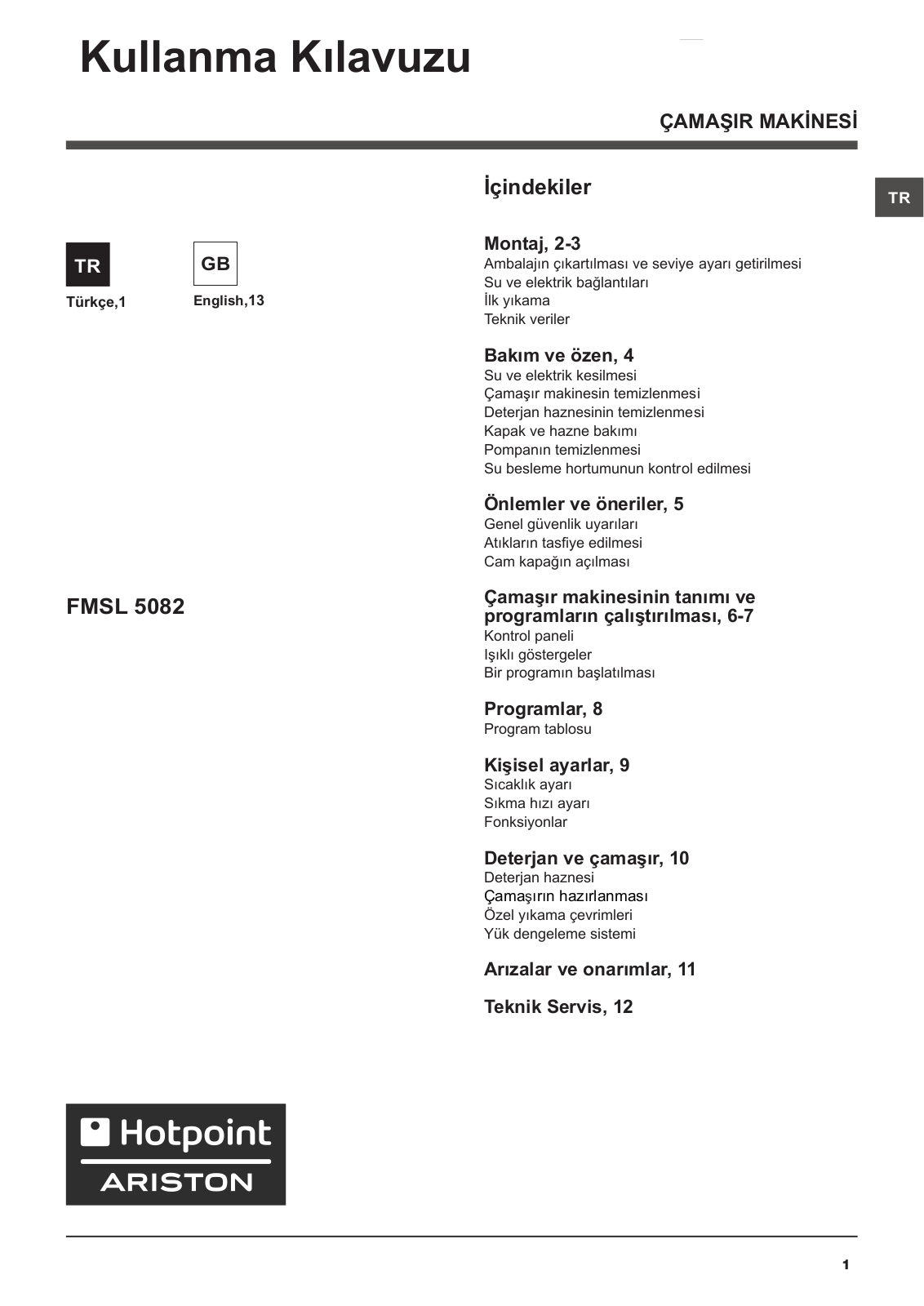 HOTPOINT/ARISTON FMSL 5082 TK User Manual