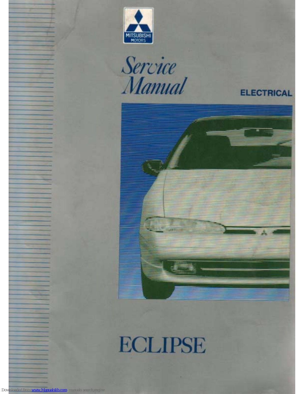 Mitsubishi Electric Eclipse 1992, Eclipse1993, Eclipse 1994 Service Manual