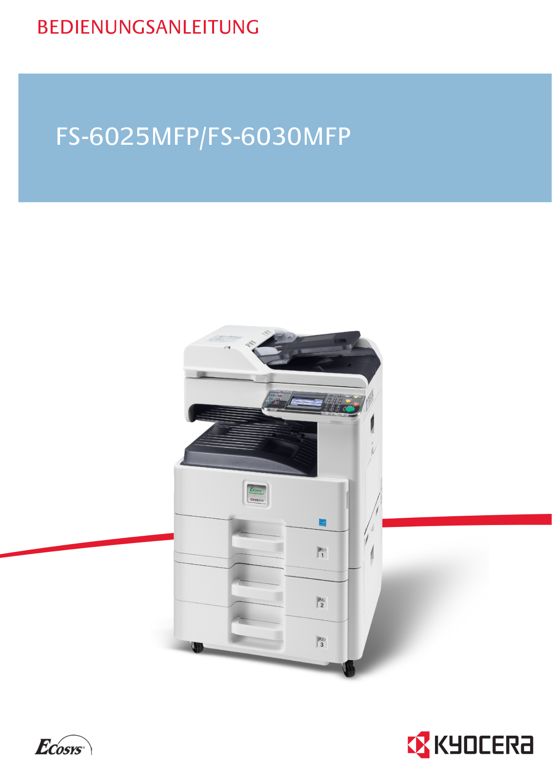 Kyocera FS-6030MFP, FS-6025MFP User Manual