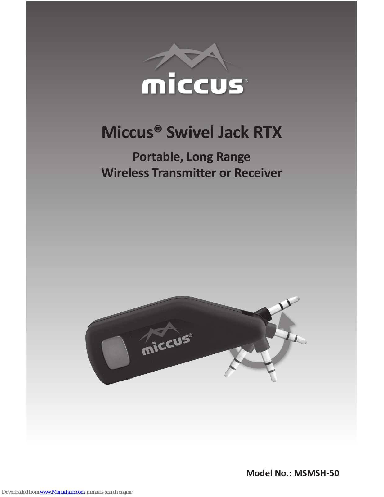 Miccus Swivel Jack RTX User Manual