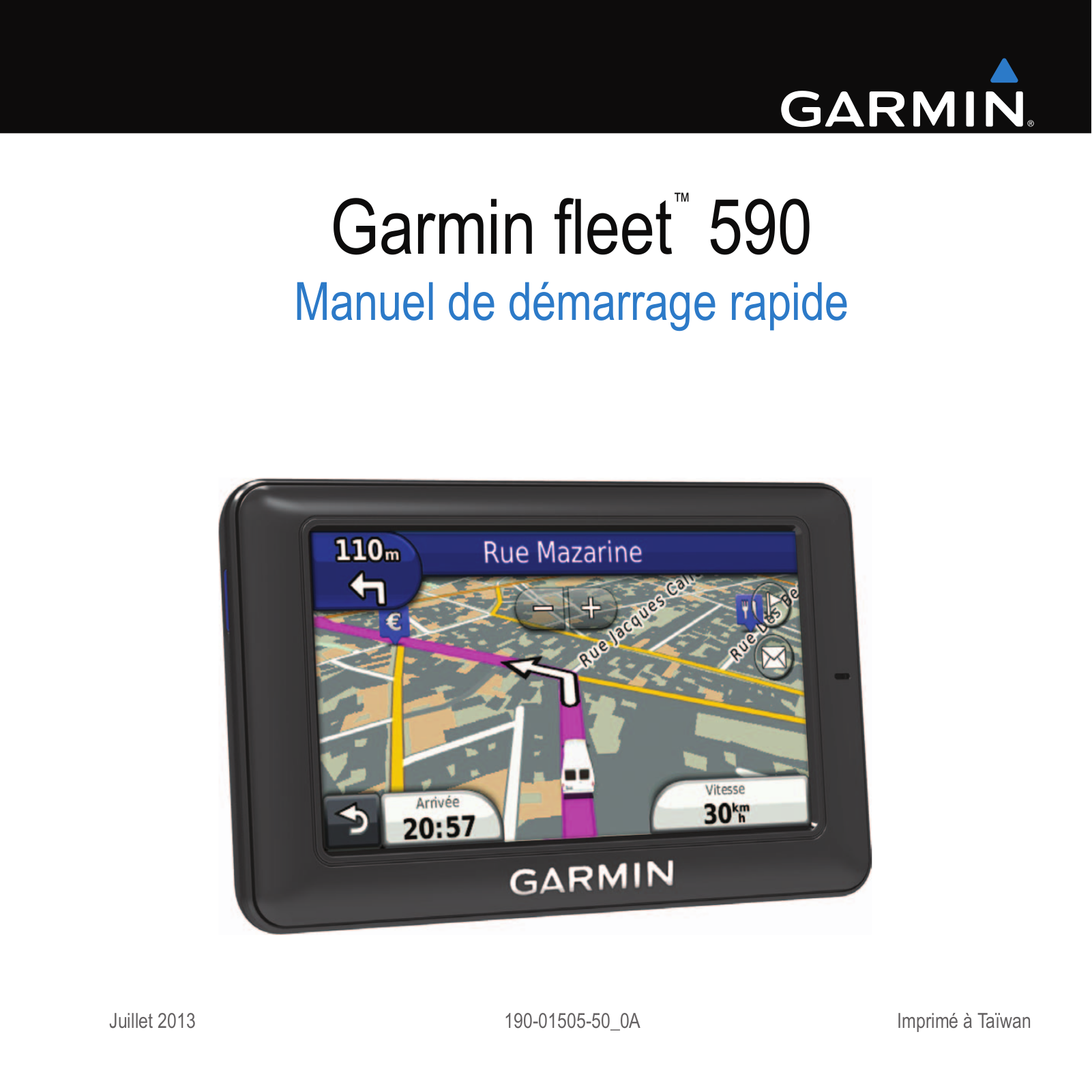 GARMIN Fleet 590 Guide rapide