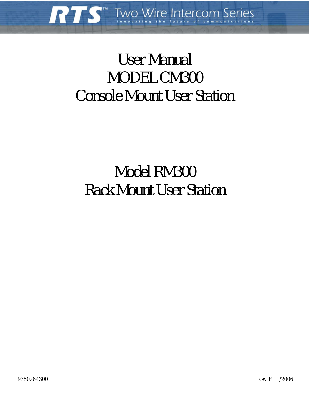 Telex CM300, RTS CM300, RTS RM300 User Manual