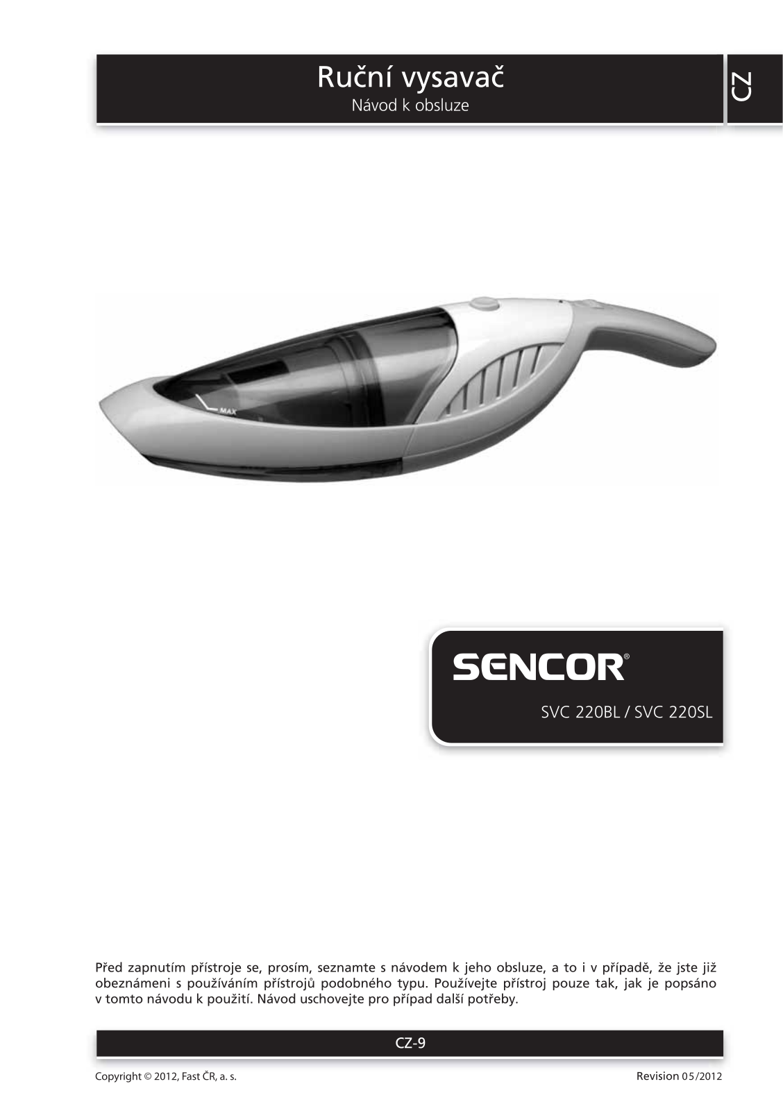 Sencor SVC 220SL, SVC 220 BL User Manual