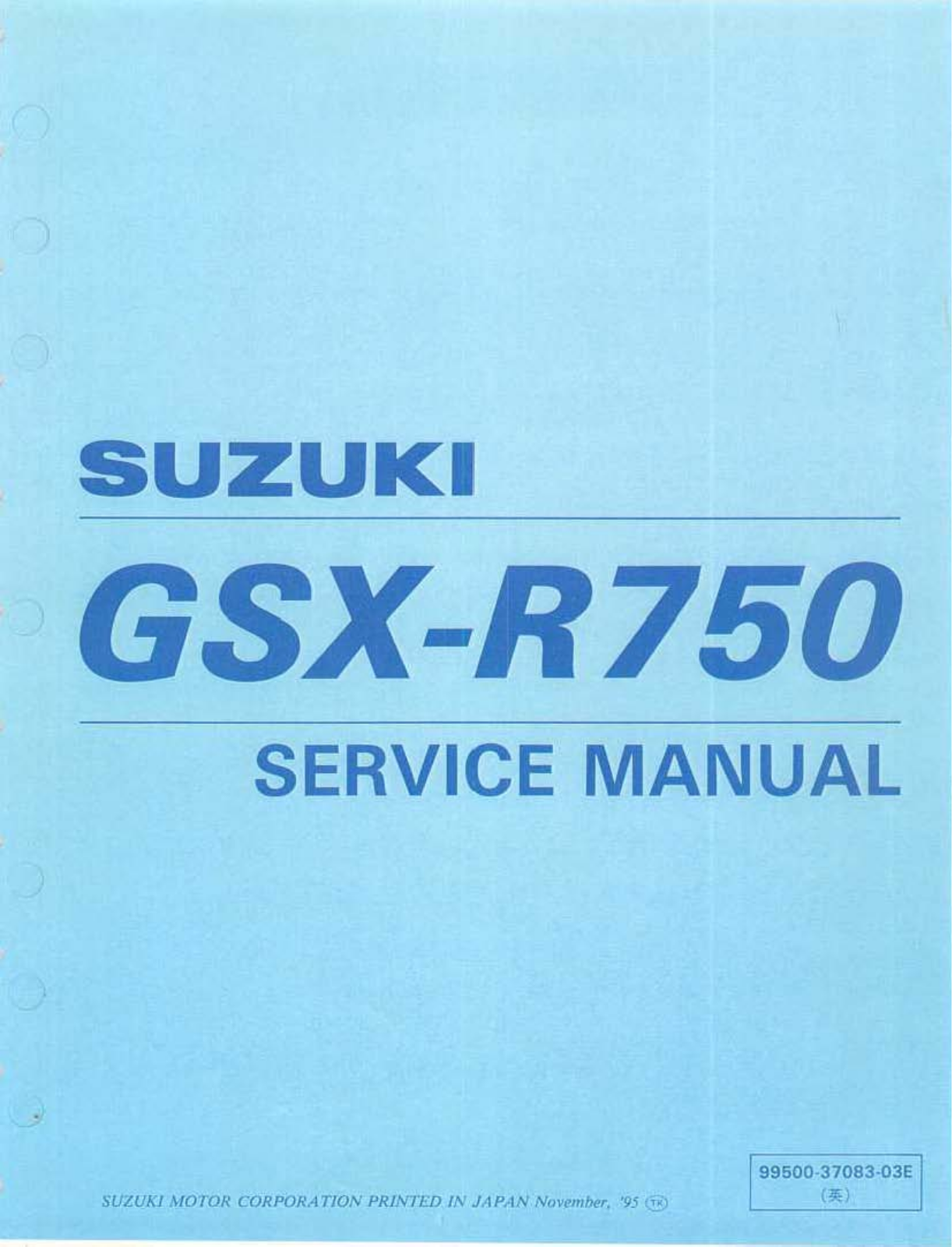 Suzuki GSX-R750 SERVICE MANUAL