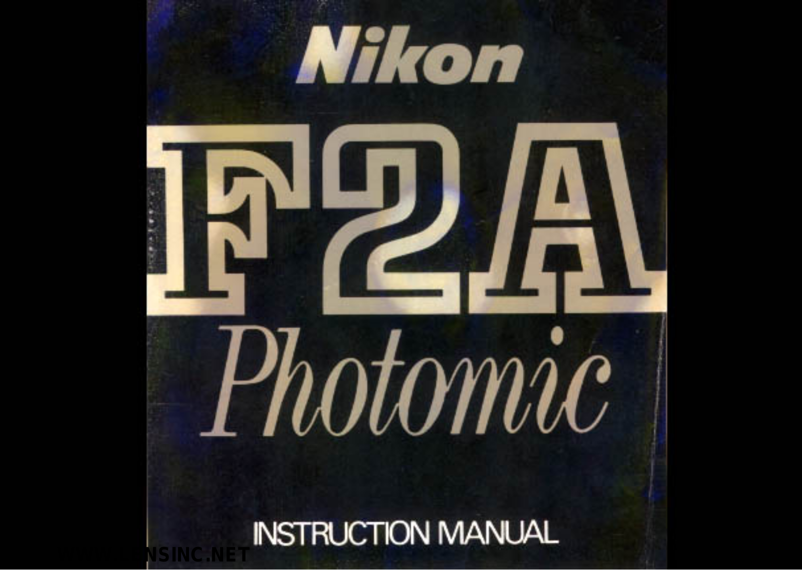 Nikon F2A PHOTOMIC instruction Manual