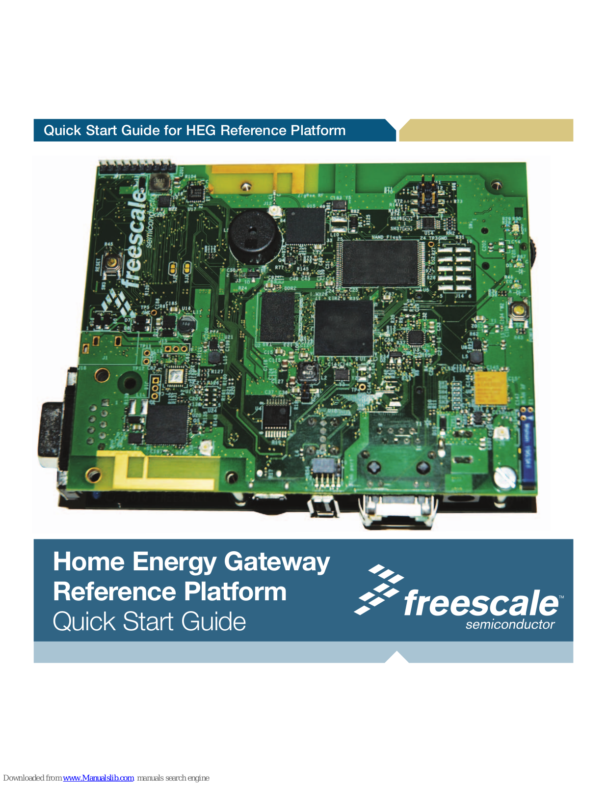 Freescale Semiconductor Home Energy Gateway Reference Platform, Home Energy Gateway Quick Start Manual