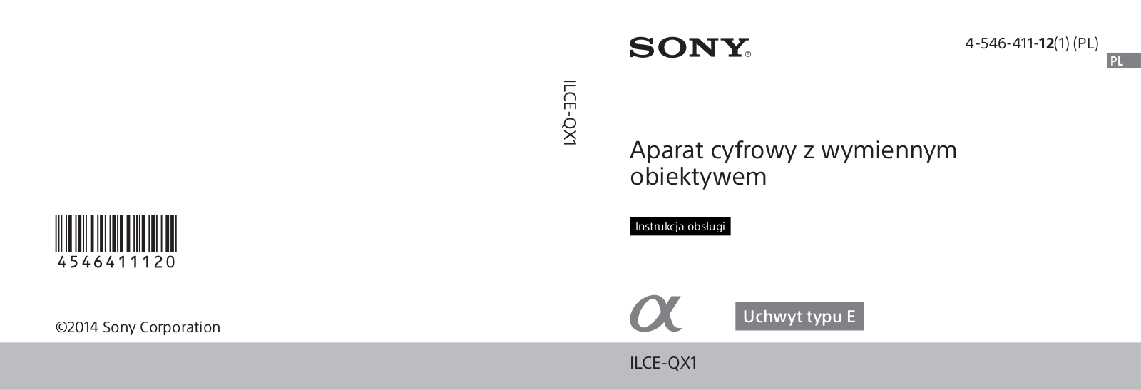 Sony ILCE-QX1L, ILCE-QX1 User Manual