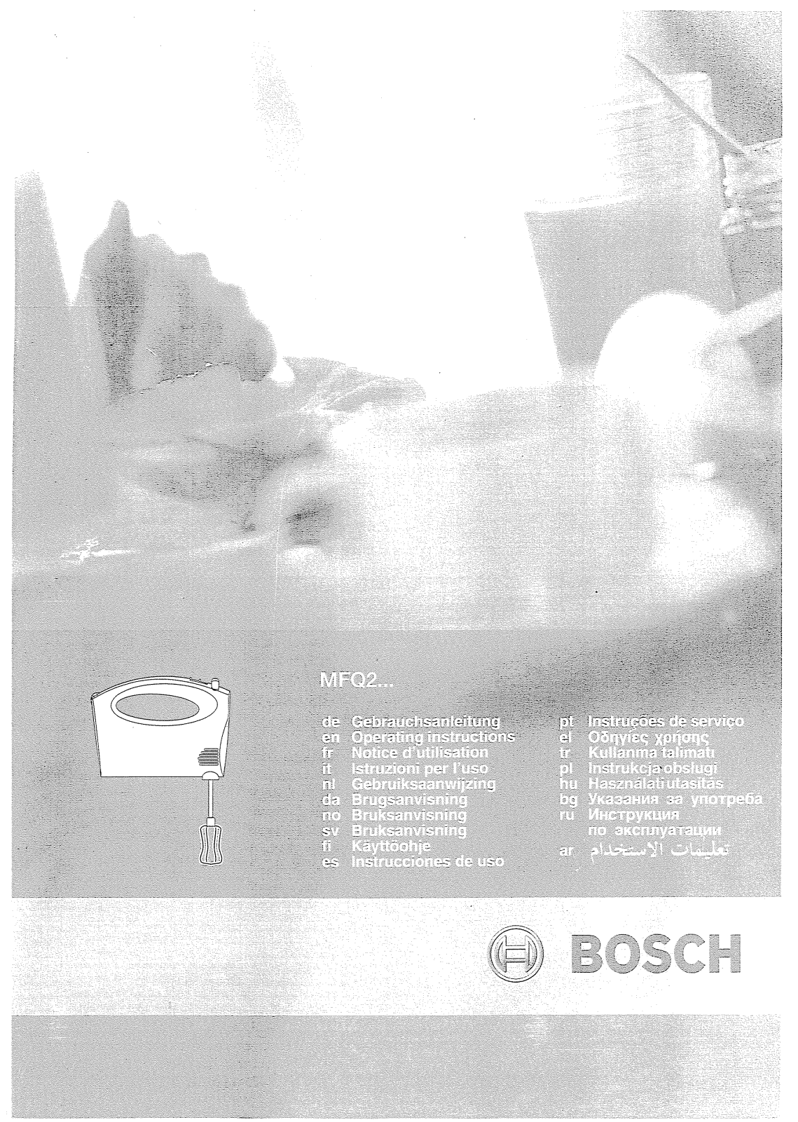 Bosch MFQ-2000, MFQ-2107, MFQ-2600, MFQ-2700 User Manual