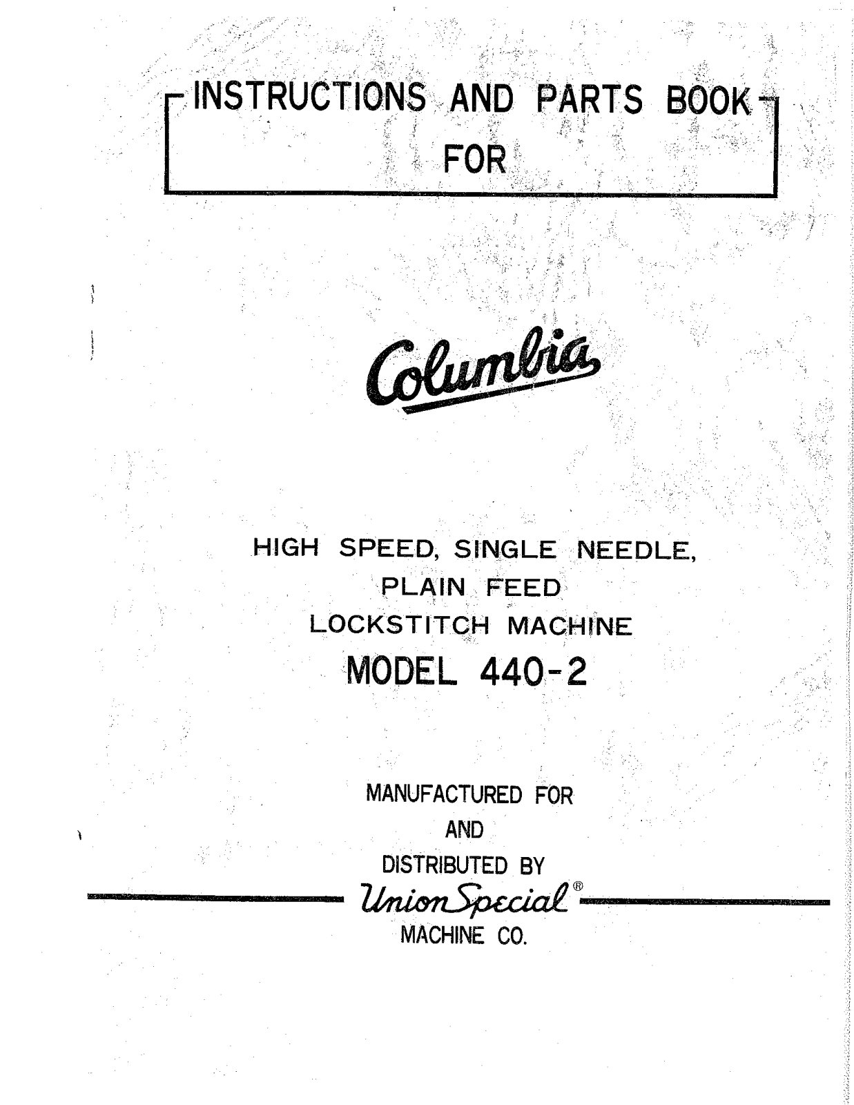 Union Special Columbia 440-2 Parts List