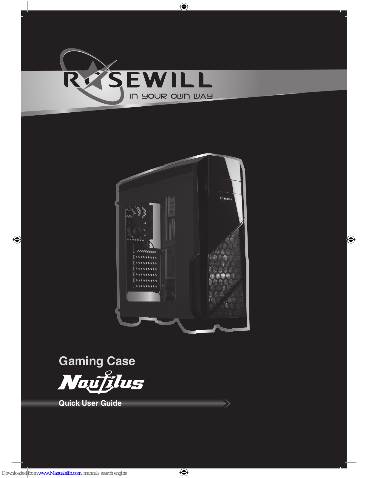 Rosewill NAUTILUS Quick User Manual