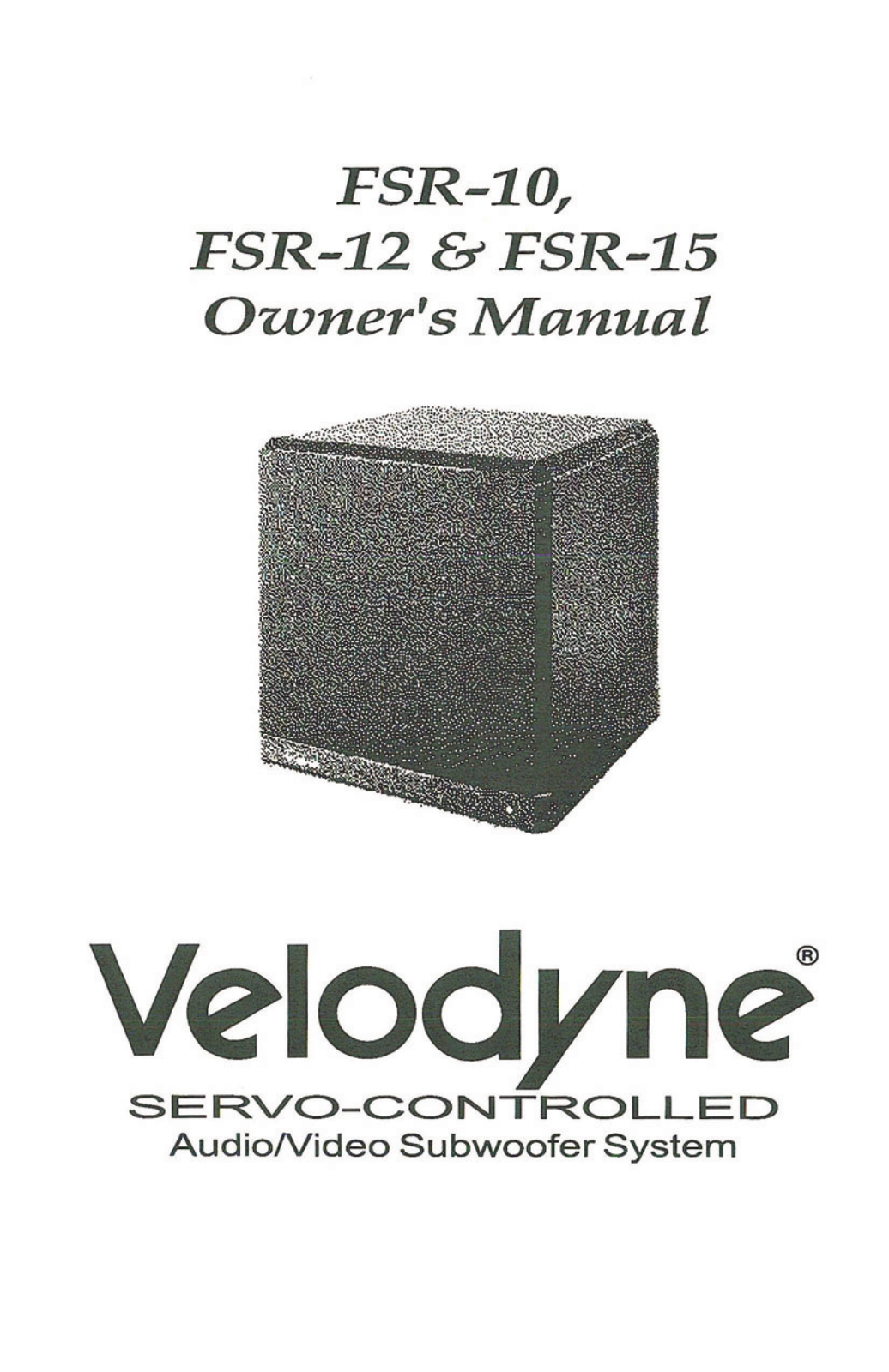 Velodyne Acoustics FSR-15, FSR-10, FSR-12 User Manual