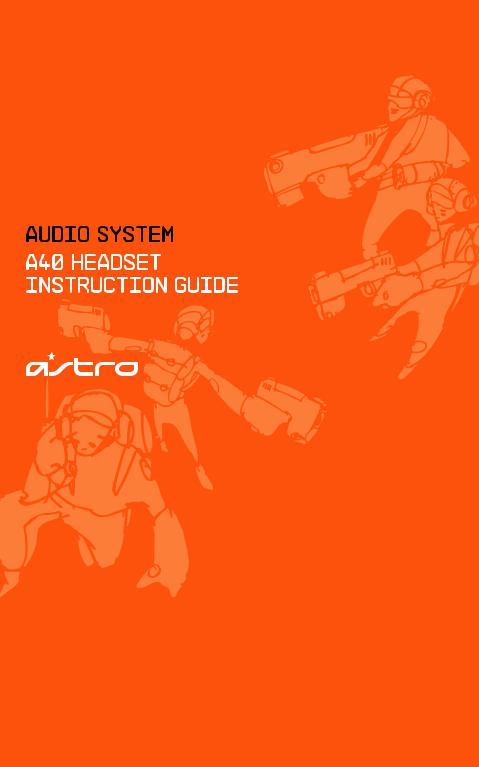 Astro A40 User Manual