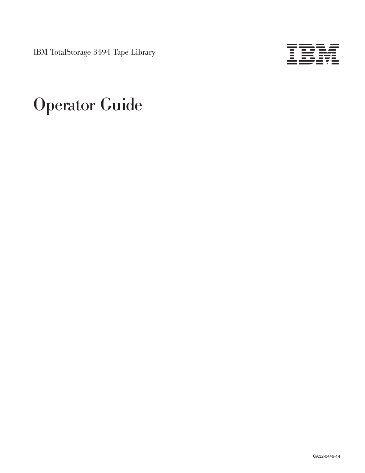 IBM TotalStorage 3494 Tape Library Operator's Manual