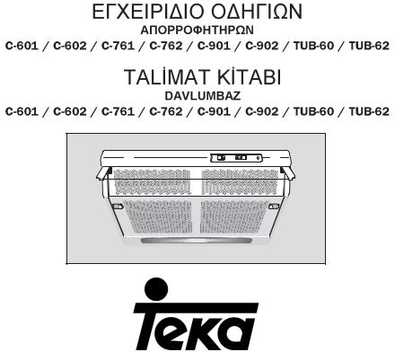 Teka C-601, C-761, C-902. TUB-60, C-762, C-602 User Manual