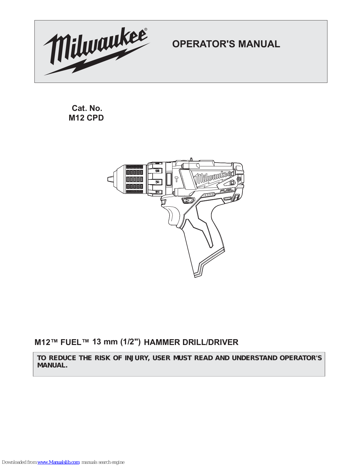 Milwaukee M12 FUEL CPD Operator's Manual