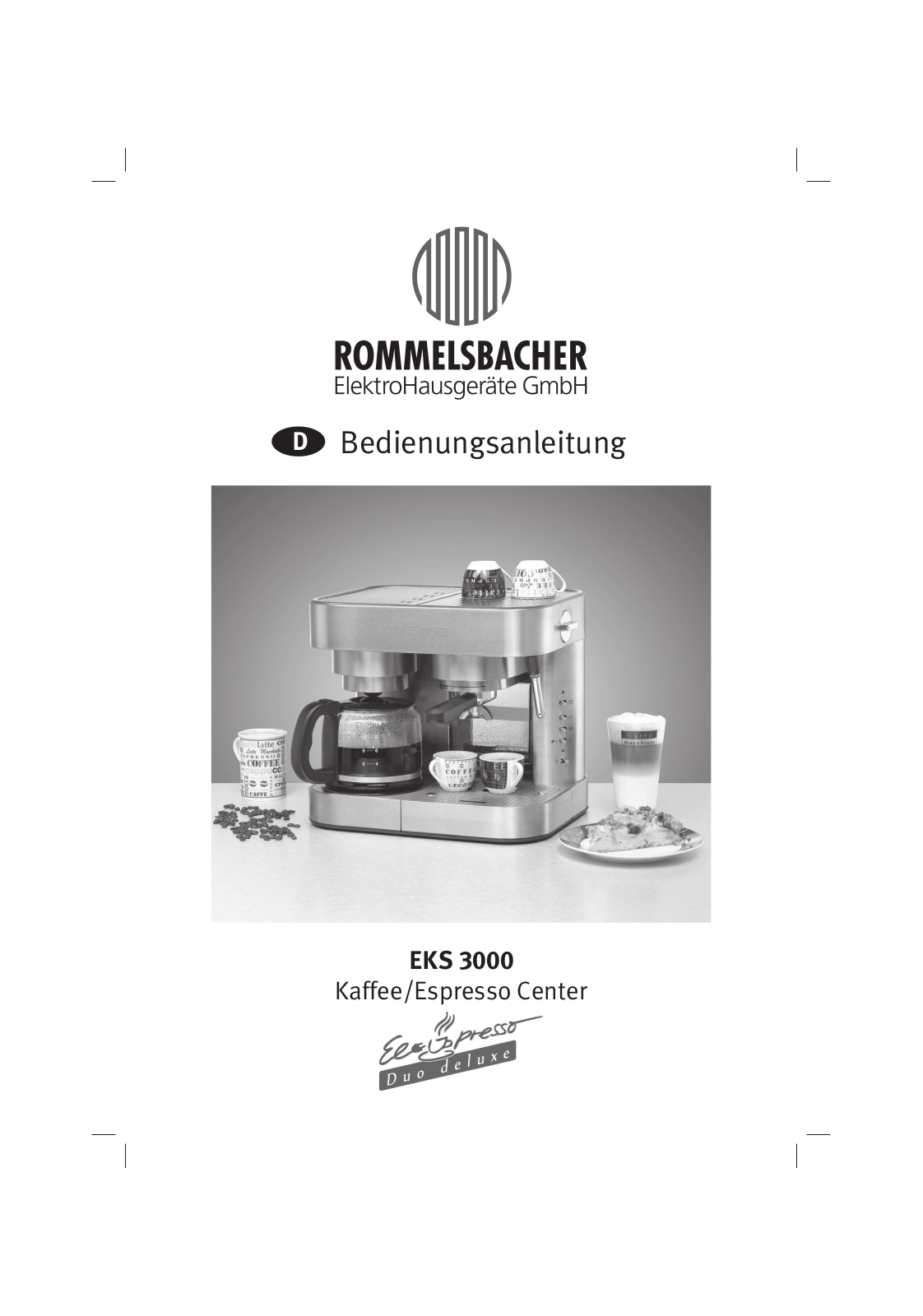 Rommelsbacher EKS 3000 User Manual