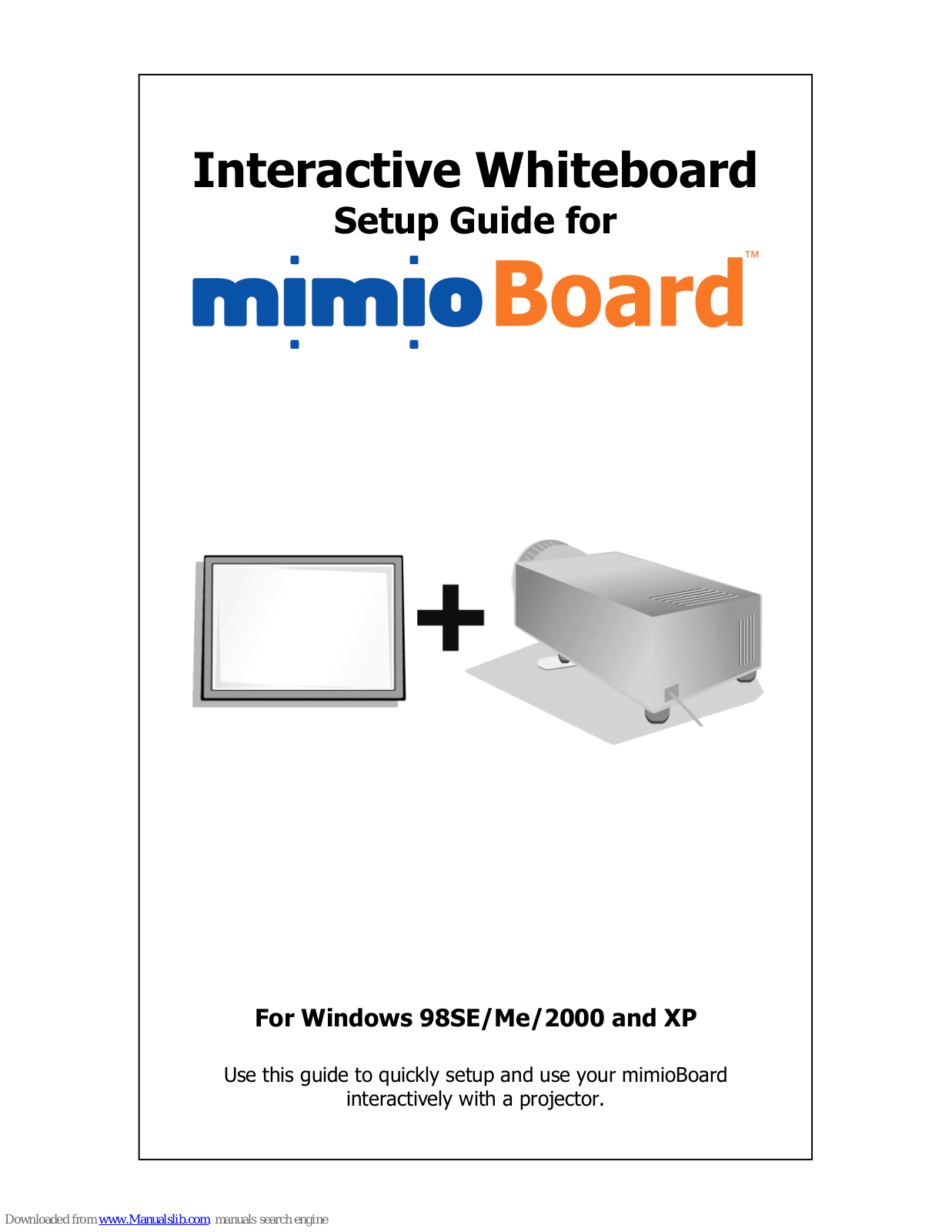Mimio MimioBoard Setup Manual - ManualMachine.com