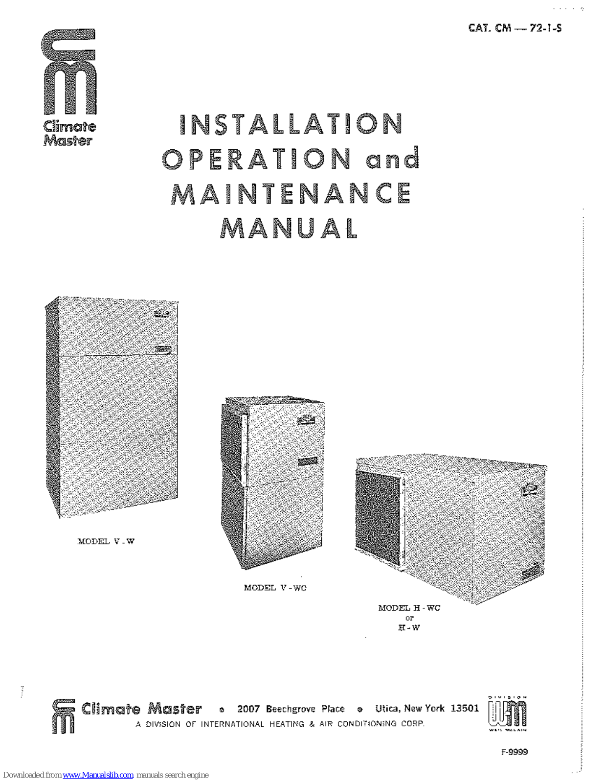 ClimateMaster V-W, V-WC, H-WC, H-W Installation, Operation And Maintenance Instructions