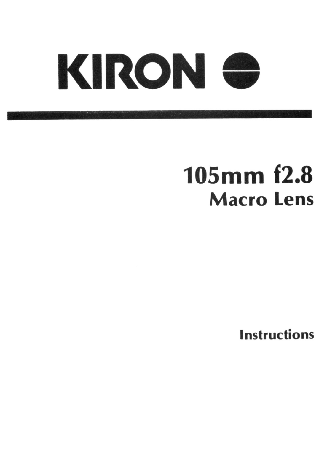 Kiron 105mm f2.8 Macro Lens Instructions Manual