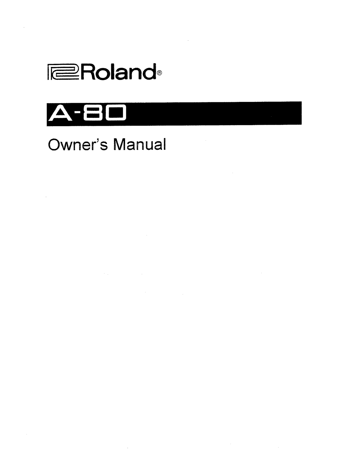 Roland Corporation A-80 Owner's Manual