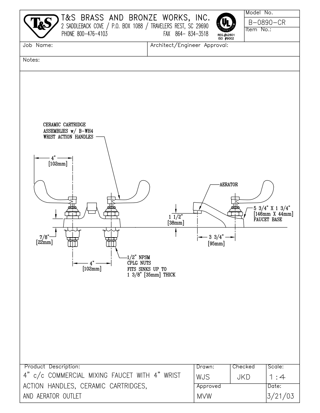 T & S Brass & Bronze Works B-0890-CR General Manual