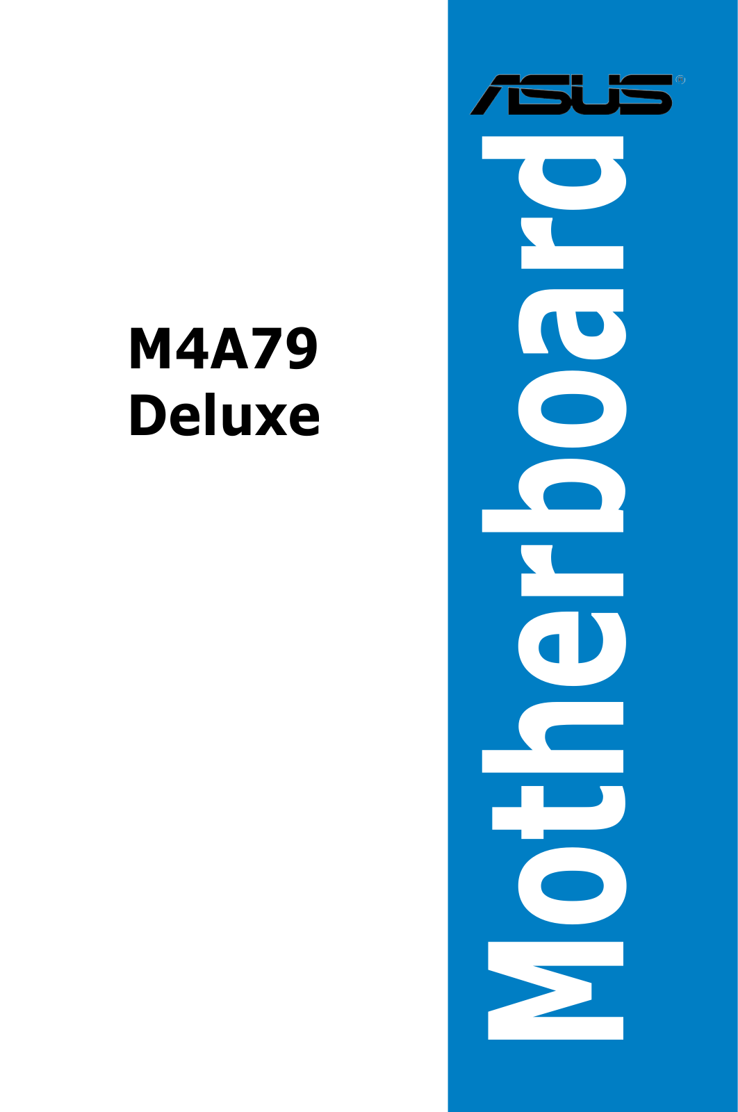 Asus M4A79 DELUXE User Manual