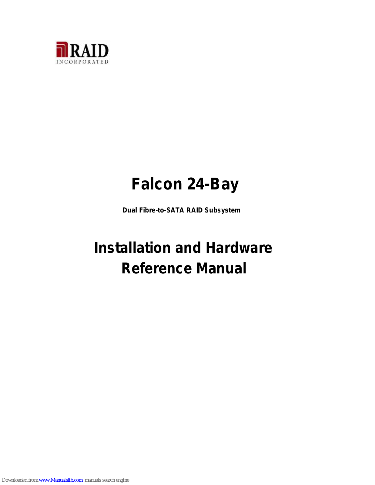 RAID Falcon 24-Bay Installation And Hardware Reference Manual