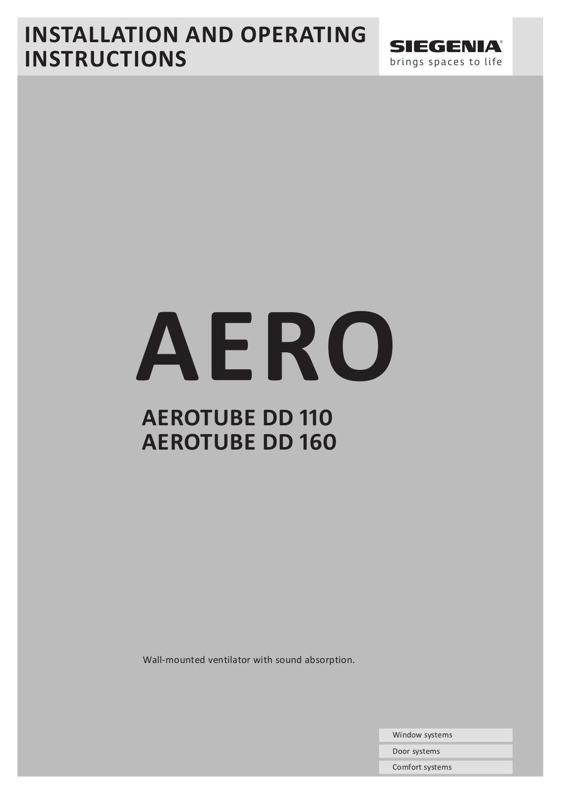 Siegenia AERO Series, AEROTUBE DD 110, AEROTUBE DD 160 Installation And Operating Instructions Manual