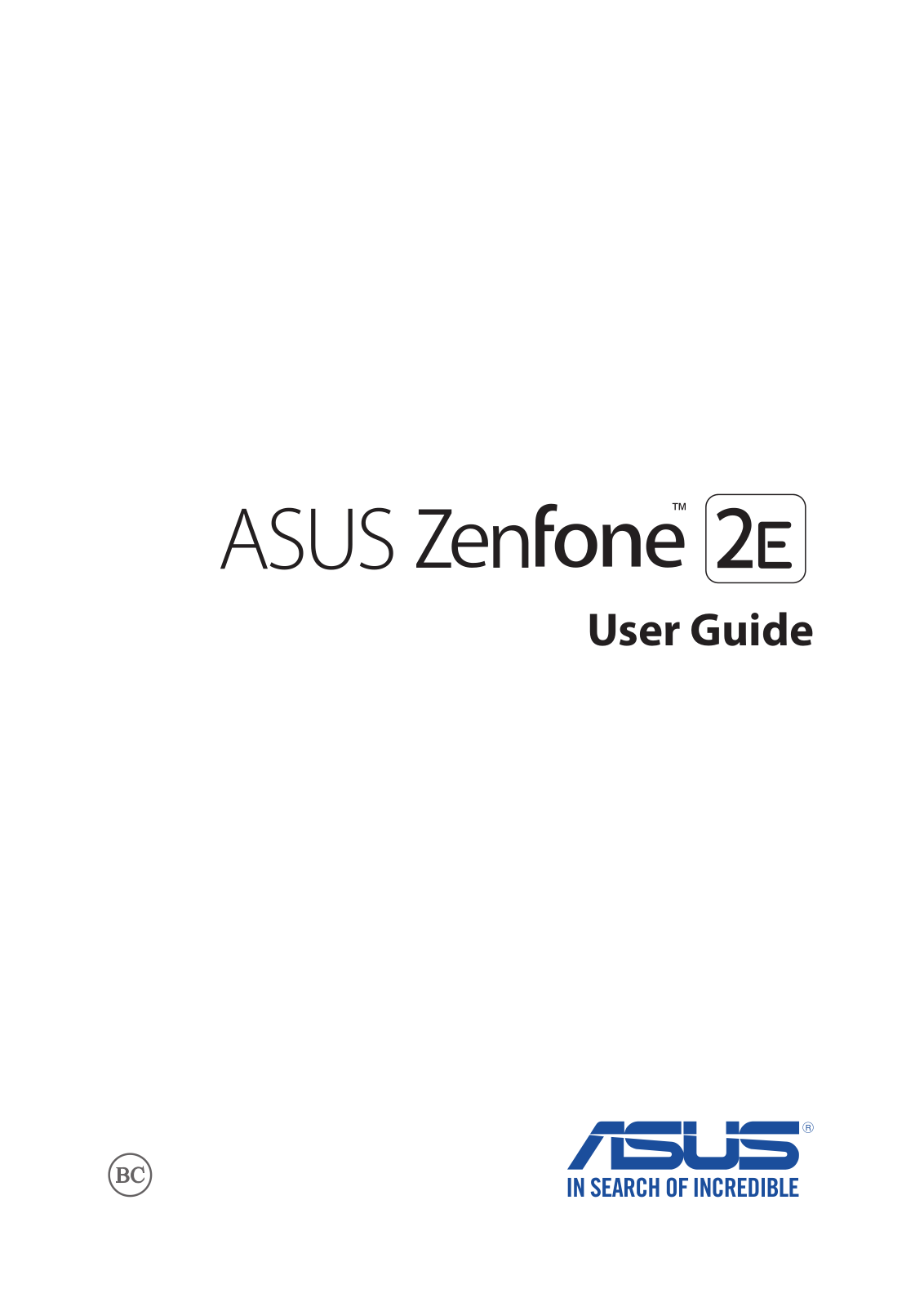 Asus ZenFone 2E User Guide