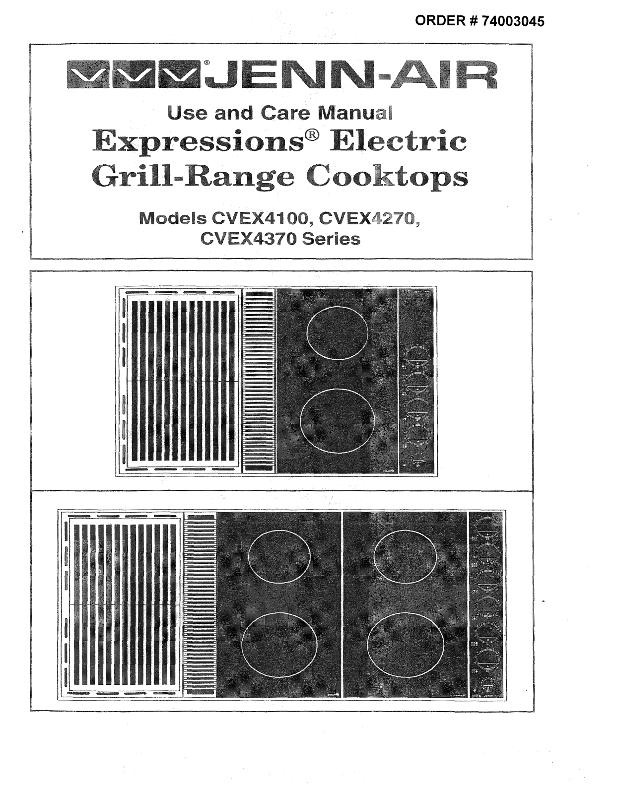 Jenn-Air CVEX4370W18, CVEX4370B18, CVEX4100W19, CVEX4100B19 Owner’s Manual